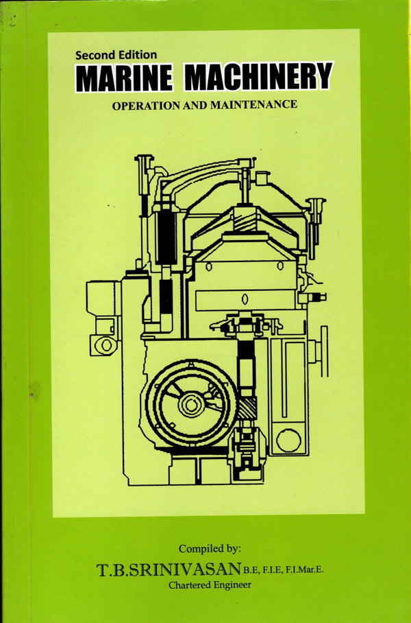 Marine Machinery operation & Maintenance - T.B. Srinivasan